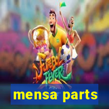 mensa parts
